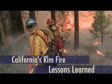 Rim Fire – Lessons Learned
