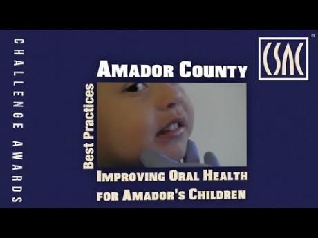 Best Practices: Amador County – Improving Oral Health for Amador’s Children
