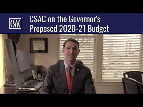 CSAC Executive Director Graham Knaus Discusses the Governor’s Proposed 2020-21 Budget