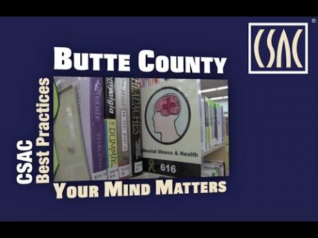 Best Practices: Butte County — Your Mind Matters