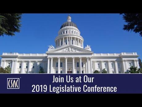 Join Us at the 2019 CSAC Legislative Conference