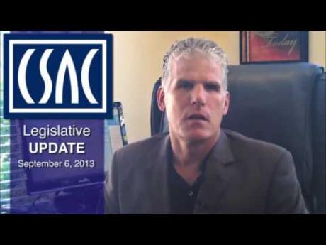CSAC Legislative Update with Matt Cate (Sept. 6, 2013)