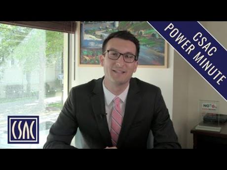 CSAC Power Minute: Governor Newsom’s Budget May Revise