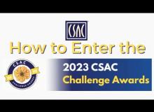 How to Enter the CSAC Challenge Awards