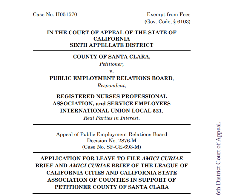 COUNTY OF SANTA CLARA, Petitioner, v. PUBLIC EMPLOYMENT RELATIONS BOARD, Respondent, REGISTERED NURSES PROFESSIONAL ASSOCIATION, and SERVICE EMPLOYEES INTERNATIONAL UNION LOCAL 521, Real Parties in Interest Brief