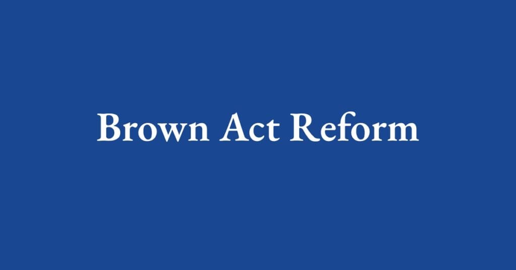 Dark blue background with white text "Brown Act Reform"